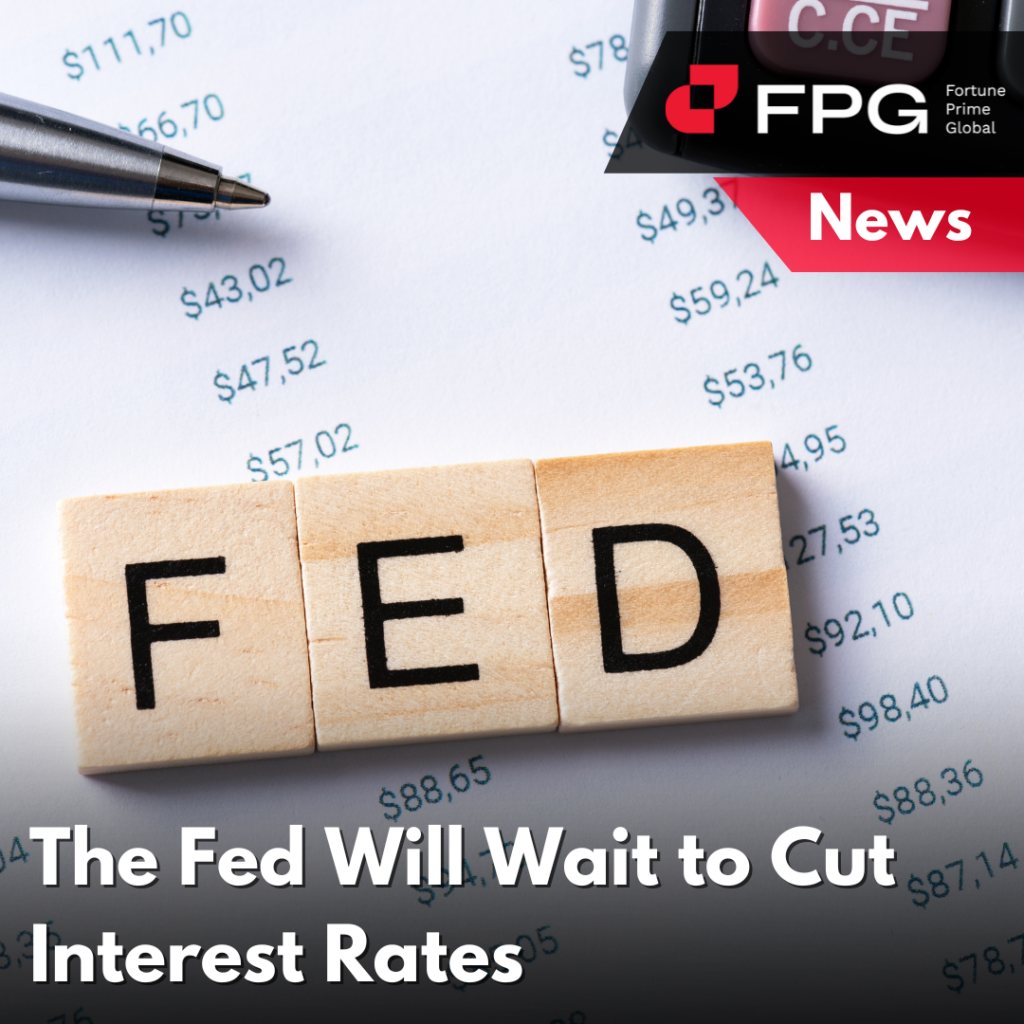 The Fed Will Wait to Cut