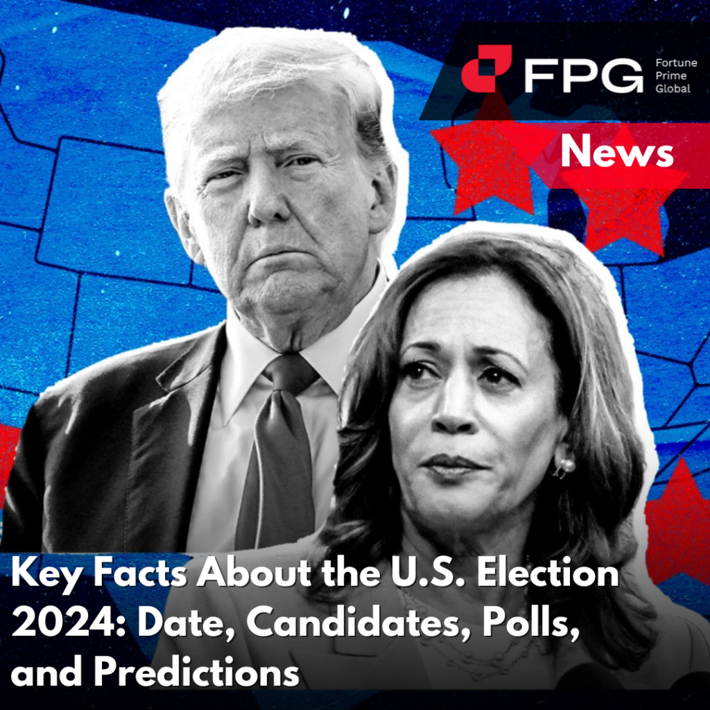Key Facts About the U.S. Election 2024: Date, Candidates, Polls, and Predictions