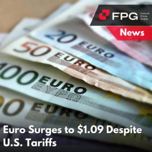 Euro Surges to $1.09 Despite U.S. Tariffs